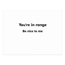 You're In Range Postcards