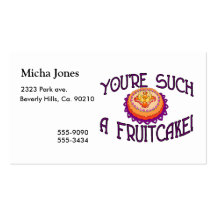 You're Such A Fruitcake Business Card Templates