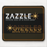 ZAZZLE SIZZLES Mousepad