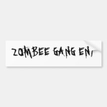 ZOMBEE GANG ENT BUMPER STICKER