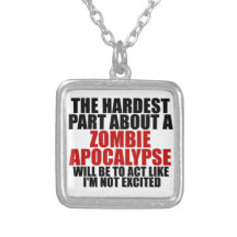 Zombie Apocalypse Pendant