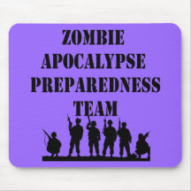Zombie Apocalypse Preparedness Team Mouse Mat