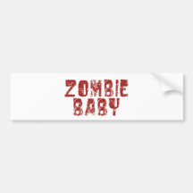 zombie baby bumper stickers