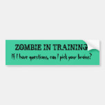 Zombie in Training Bumper Sticker