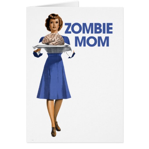 Zombie Mum Greeting Card