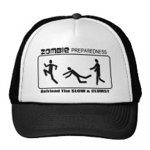Zombie Preparedness Befriend Slow Design Hat