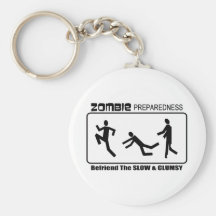 Zombie Preparedness Befriend Slow Design Key Chain