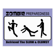Zombie Preparedness Befriend Slow Design Post Card