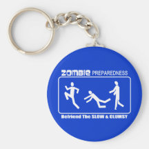 Zombie Preparedness Befriend Slow WHITE Design Key Chain