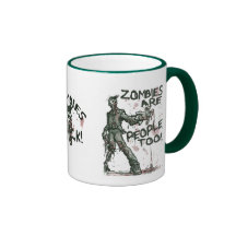 Zombies are People too Gear Coffee Mug