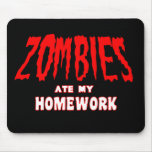 Zombies Ate My Homework Mousepads