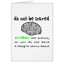 ZOMBIES EAT BRAINS T-SHIRTS AND GIFTS GREETING CARD