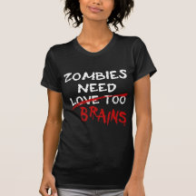 Zombies Need Brains - Womens Tee