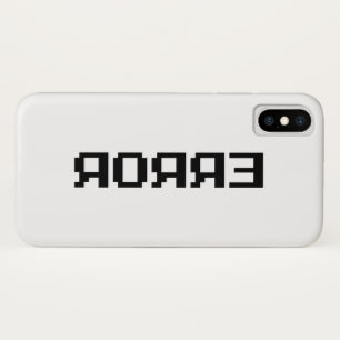 ЯOЯЯƎ   ERROR iPhone X CASE