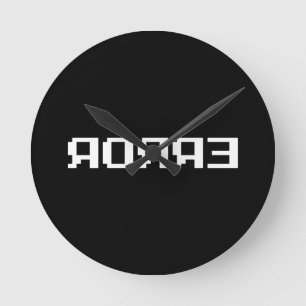 ЯOЯЯƎ   ERROR ROUND CLOCK