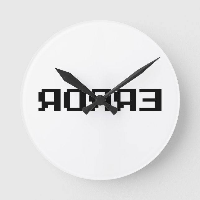 ЯOЯЯƎ | ERROR ROUND CLOCK (Front)