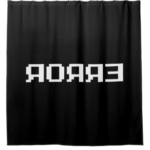 ЯOЯЯƎ ERROR SHOWER CURTAIN