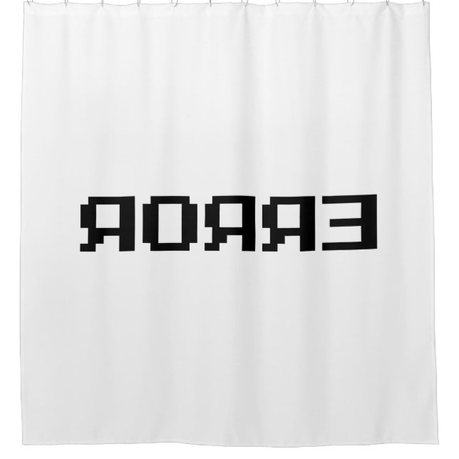 ЯOЯЯƎ | ERROR SHOWER CURTAIN (Front)