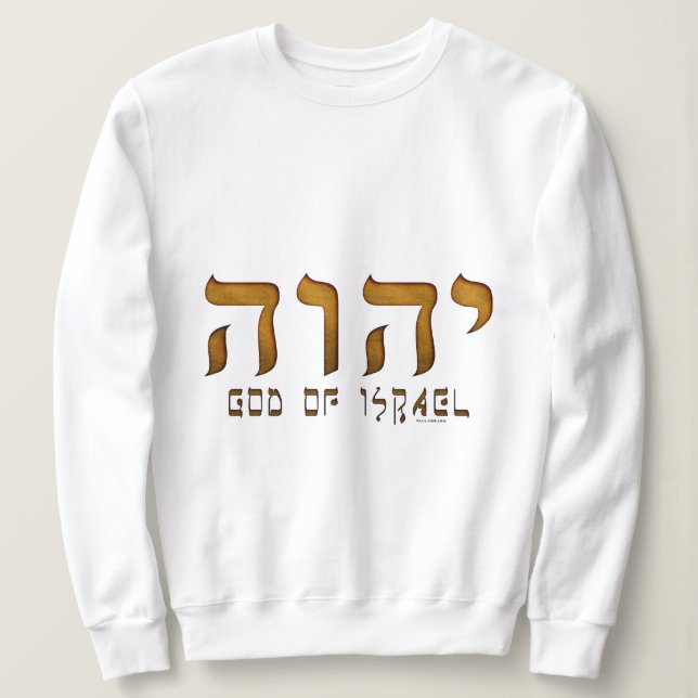 יהוה Yehweh Jehovah God Tetragrammaton Sweatshirt (Design Front)