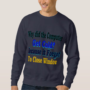 ㋡ټRandom Computer Joke MustHave Basic Sweatshirtټ㋡ Sweatshirt