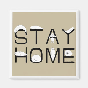 アザラシと一緒に家にいよう（STAY HOME WITH SEAL） MAGNET