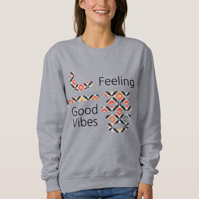 느좋 Feeling Good Vibes Women's Basic Sweatshirt [1] (Front)