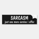 Search for sarcastic sayings bumper stickers Joke