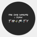 Search for turning 30 stickers Thirty and fabulous