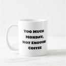 Search for funny monday quotes Sarcasm