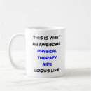 Search for aide mugs Physical therapy