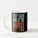 Search for keep calm and let mugs Handle it