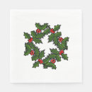 Search for holly leaves napkins Wreath