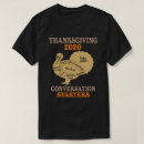 Search for conversation starter tshirts Thanksgiving