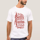 Search for christmas bells are ringing tshirts Xmas