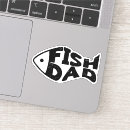 Search for fish lover stickers Father