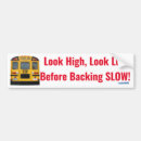 Search for slow bumper stickers Safety