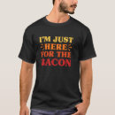 Search for i love bacon tshirts Lover