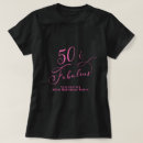 Search for fifty and fabulous tshirts Elegant
