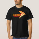 Search for pizza restaurant tshirts Cheese