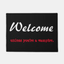 Search for vampire doormats Welcome