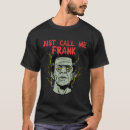 Search for frankenstein tshirts Monster
