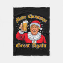 Search for funny christmas blankets Make christmas great again