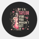 Search for taylor stickers Quotes