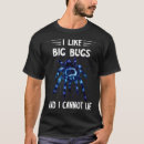 Search for tarantula tshirts Bugs