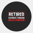Search for funny retirement party stickers Pension