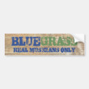Search for musicians bumper stickers Bluegrass