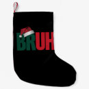 Search for funny sayings christmas stockings Xmas