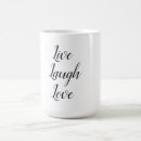 Search for live laugh love coffee mugs Encouragement