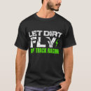 Search for rally car tshirts Dirt