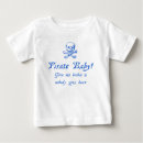 Search for pirate baby shirts Funny
